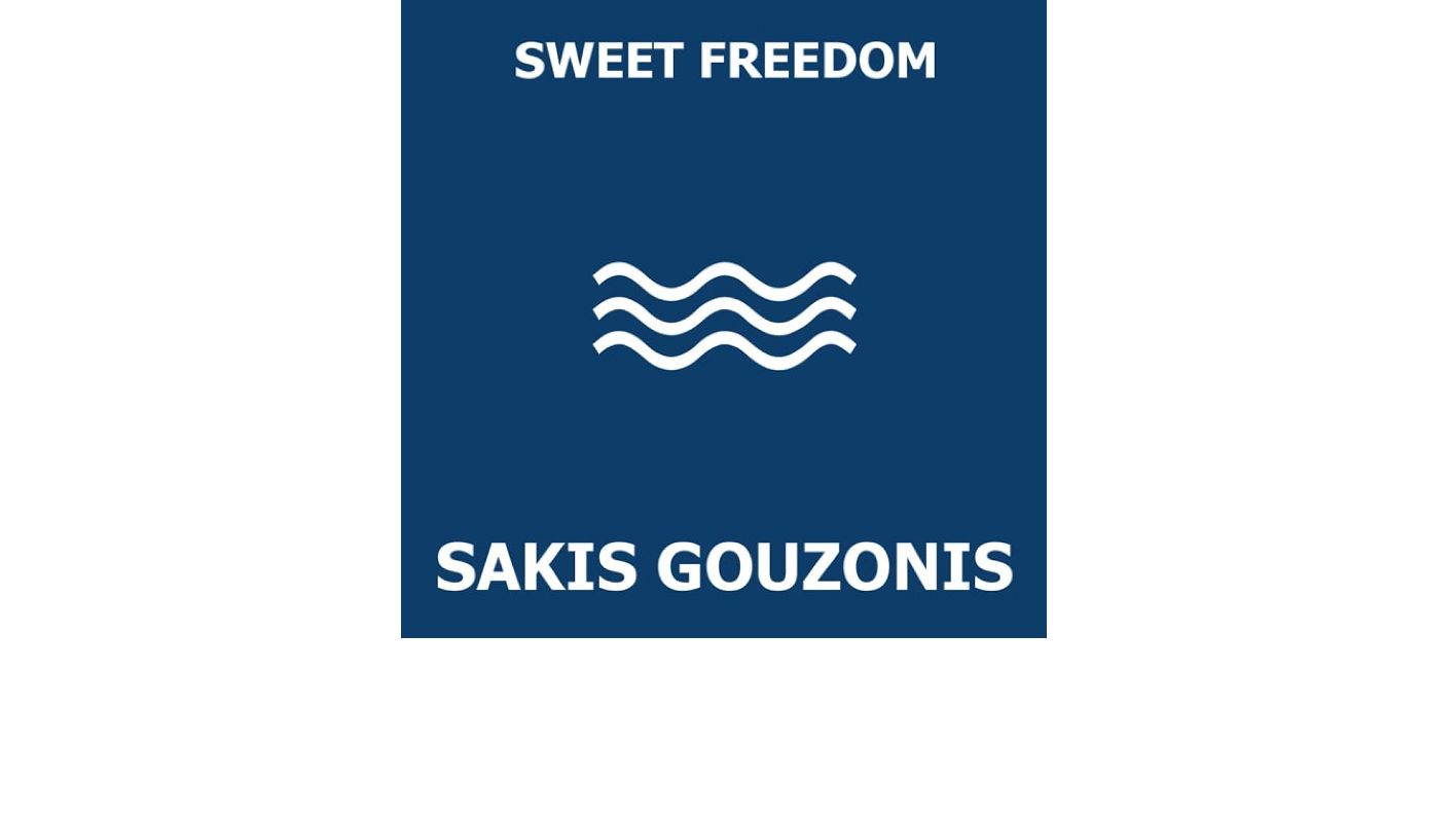 Sakis Sweet Freedom